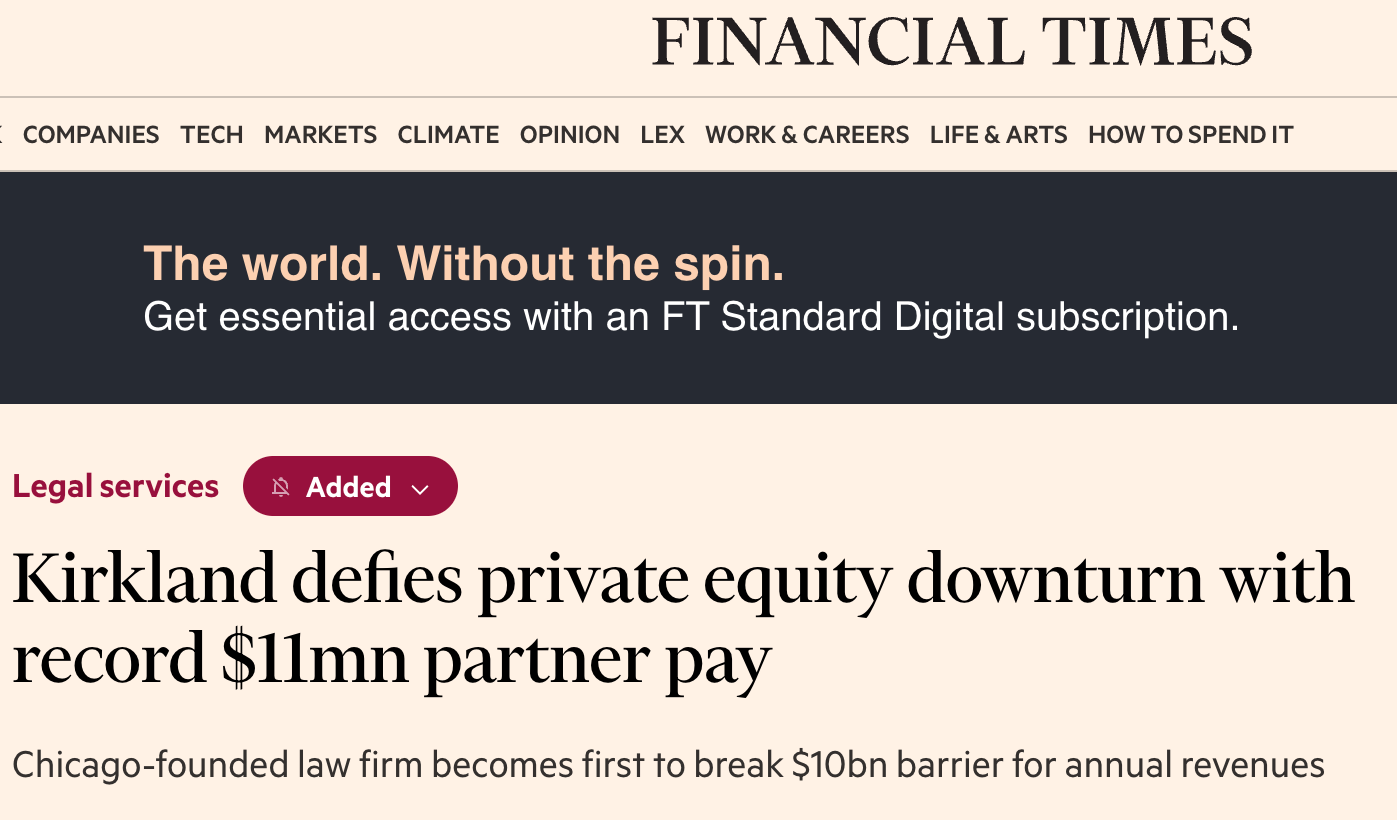 Financial Times: Kirkland defies private equity downturn with record $11mn partner pay